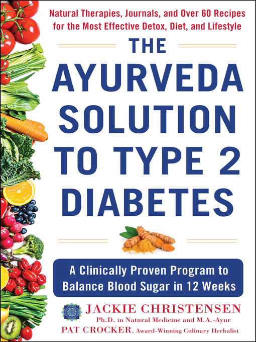 Title details for The Ayurveda Solution to Type 2 Diabetes by Jackie Christensen - Available